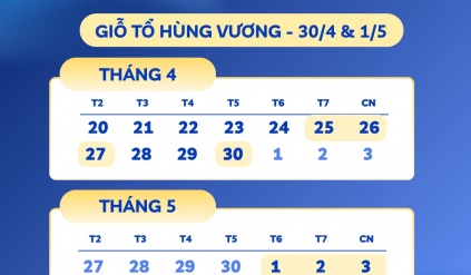THÔNG BÁO LỊCH NGHỈ LỄ - Giỗ Tổ Hùng Vương & 30/4 Giải phóng miền Nam & 01/5 Quốc tế Lao động